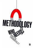 Methodology: Who Needs It? (eBook, PDF)