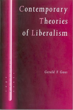 Contemporary Theories of Liberalism (eBook, PDF) - Gaus, Gerald F