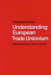 Understanding European Trade Unionism... - Bild 1