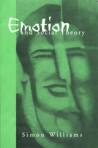 Emotion and Social Theory (eBook, PDF)