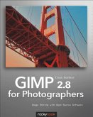 GIMP 2.8 for Photographers (eBook, ePUB)