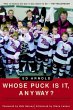 Whose Puck Is It, Anyway? (eBook, ePUB) - Bild 1