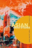Asian Media Studies (eBook, PDF) Asian Media Studies (eBook, PDF)