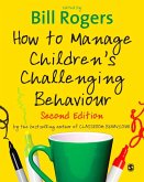 How to Manage Children's Challenging Behaviour (eBook, PDF)