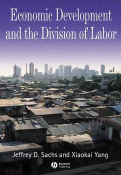 Economic Development and the Division of Labor (eBook, PDF) - Yang, Xiaokai; Sachs, Jeffrey D.