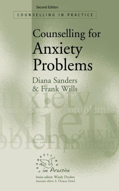Counselling for Anxiety Problems (eBook, PDF) - Sanders, Diana J; Wills, Frank