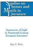 Sanctuaries of Light in Nineteenth-Century European Literature (eBook, PDF)