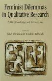 Feminist Dilemmas in Qualitative Research (eBook, PDF) Feminist Dilemmas in Qualitative Research (eBook, PDF)