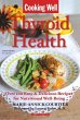 Cooking Well: Thyroid Health (eBook,... - Bild 1