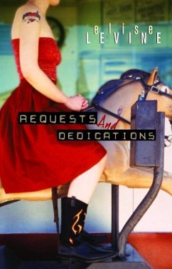 Requests and Dedications (eBook, ePUB) - Levine, Elise