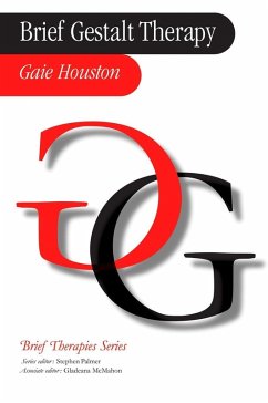 Brief Gestalt Therapy (eBook, PDF) - Houston, Gaie
