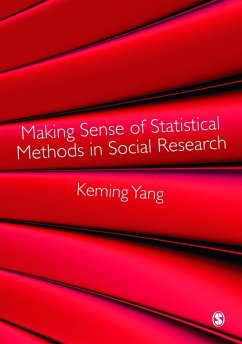 Making Sense of Statistical Methods in Social Research (eBook, PDF) - Yang, Keming