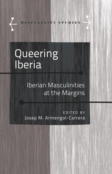 Queering Iberia (eBook, PDF) Queering Iberia (eBook, PDF)