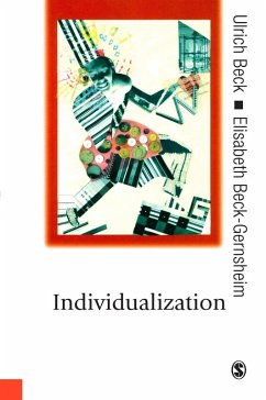Individualization (eBook, PDF) - Beck, Ulrich; Beck-Gernsheim, Elisabeth