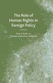 The Role of Human Rights in Foreign Policy (eBook, PDF)