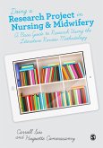 Doing a Research Project in Nursing and Midwifery (eBook, PDF)