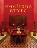 Hacienda Style (eBook, ePUB)