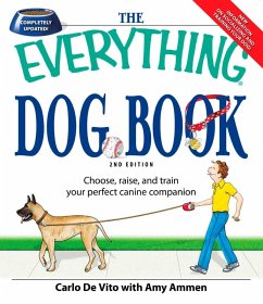 The Everything Dog Book (eBook, ePUB) - Devito, Carlo; DeVito, Dominique