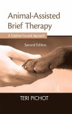 Animal-Assisted Brief Therapy (eBook, ePUB)