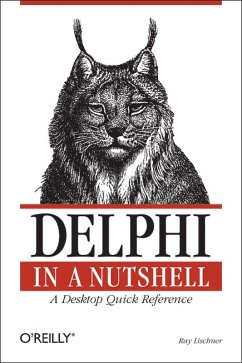 Delphi in a Nutshell (eBook, ePUB) - Lischner, Ray