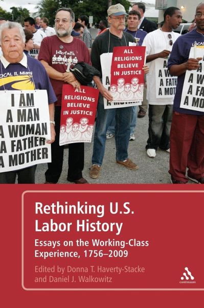 Rethinking U.S. Labor History (eBook, PDF) Rethinking U.S. Labor History (eBook, PDF)