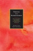 Thriving as a Superintendent (eBook, ePUB)