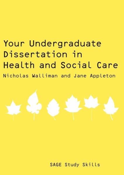 Your Undergraduate Dissertation in Health and Social Care (eBook, PDF)