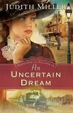 Uncertain Dream (Postcards From Pullman Book #3) (eBook, ePUB)