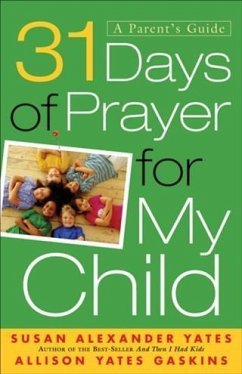 Cover 31 Days of Prayer for My Child (eBook, ePUB)