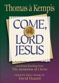 Come, Lord Jesus (Rekindling the Inner Fire) (eBook, ePUB) Come, Lord Jesus (Rekindling the Inner Fire) (eBook, ePUB)