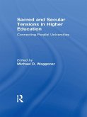 Sacred and Secular Tensions in Higher Education (eBook, ePUB)