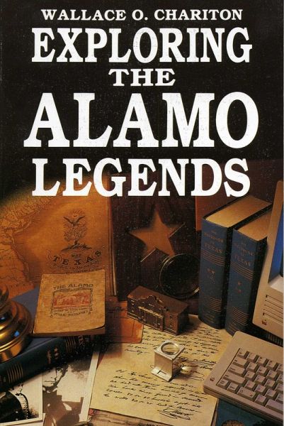 Exploring Alamo Legends (eBook, ePUB)