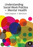 Understanding Social Work Practice in Mental Health (eBook, PDF)