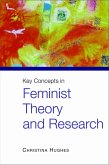 Key Concepts in Feminist Theory and Research (eBook, PDF)