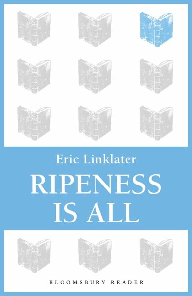Ripeness is All (eBook, ePUB)