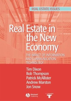Real Estate and the New Economy (eBook, PDF) - Dixon, Tim; Thompson, Bob; Mcallister, Patrick; Marston, Andrew; Snow, Jon