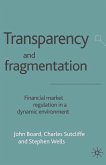 Transparency and Fragmentation (eBook, PDF)