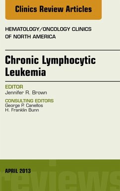 Cover Chronic Lymphocytic Leukemia, An Issue of Hematology/Oncology Clinics of North America (eBook, ePUB)