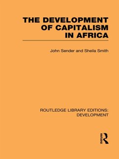 The Development of Capitalism in Africa (eBook, ePUB) - Sender, John; Smith, Sheila