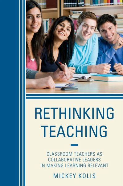 Rethinking Teaching (eBook, ePUB)