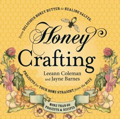Honey Crafting (eBook, ePUB) - Coleman, Leeann