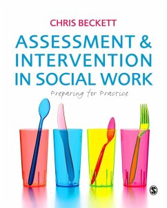 Assessment & Intervention in Social Work (eBook, PDF) - Beckett, Chris