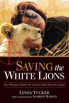 Saving the White Lions (eBook, ePUB) - Tucker, Linda