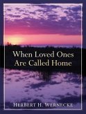 When Loved Ones Are Called Home (eBook, ePUB)