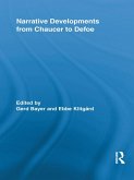 Narrative Developments from Chaucer to Defoe (eBook, ePUB)
