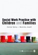 Social Work Practice with Children and... - Bild 1