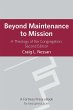 Beyond Maintenance to Mission (eBook,... - Bild 1