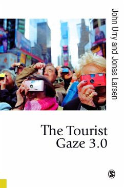The Tourist Gaze 3.0 (eBook, PDF) - Urry, John; Larsen, Jonas