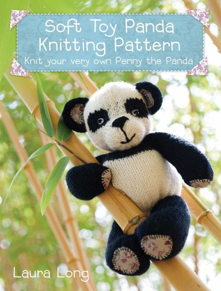Penny the Panda Knitting Pattern (eBook, ePUB) Penny the Panda Knitting Pattern (eBook, ePUB)
