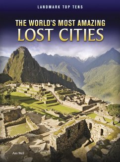 World's Most Amazing Lost Cities (eBook, PDF) - Weil, Ann
